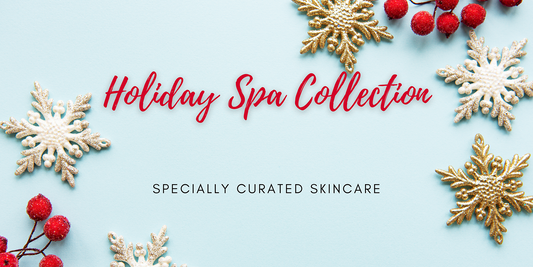 Specially Curated Skincare In Our Holiday Spa Collection
